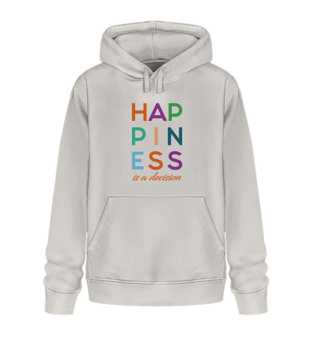 HAPPINESS IS A DECISION