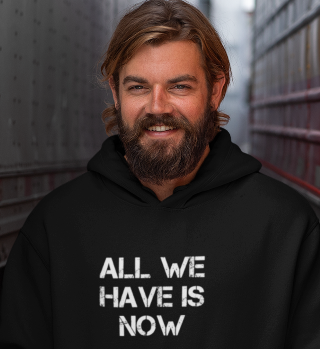 ALL WE HAVE IS NOW