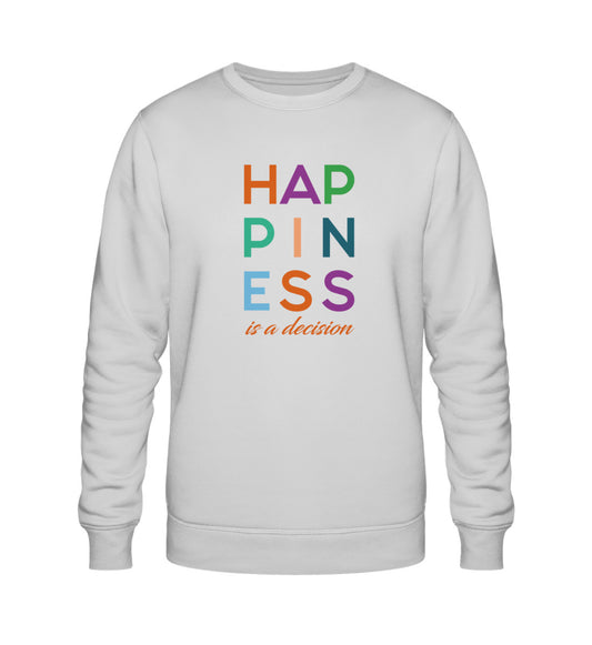 HAPPINESS IS A DECISION