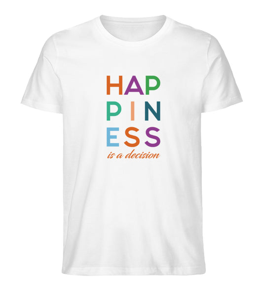 HAPPINESS IS A DECISION